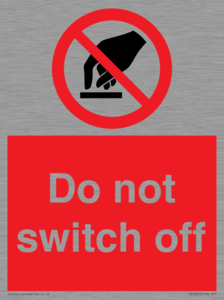 Do not switch off 